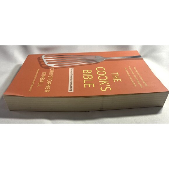 The Cook's Bible: The Best of American Home Cooking by Christopher Kimball - Picture 5 of 11